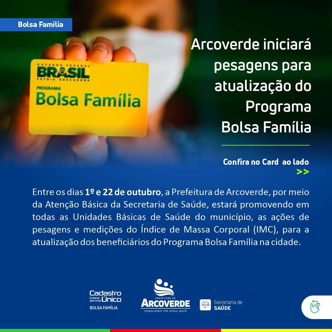 Atualização do Bolsa Família, Pesagem, Vacinas e Cadastro Único